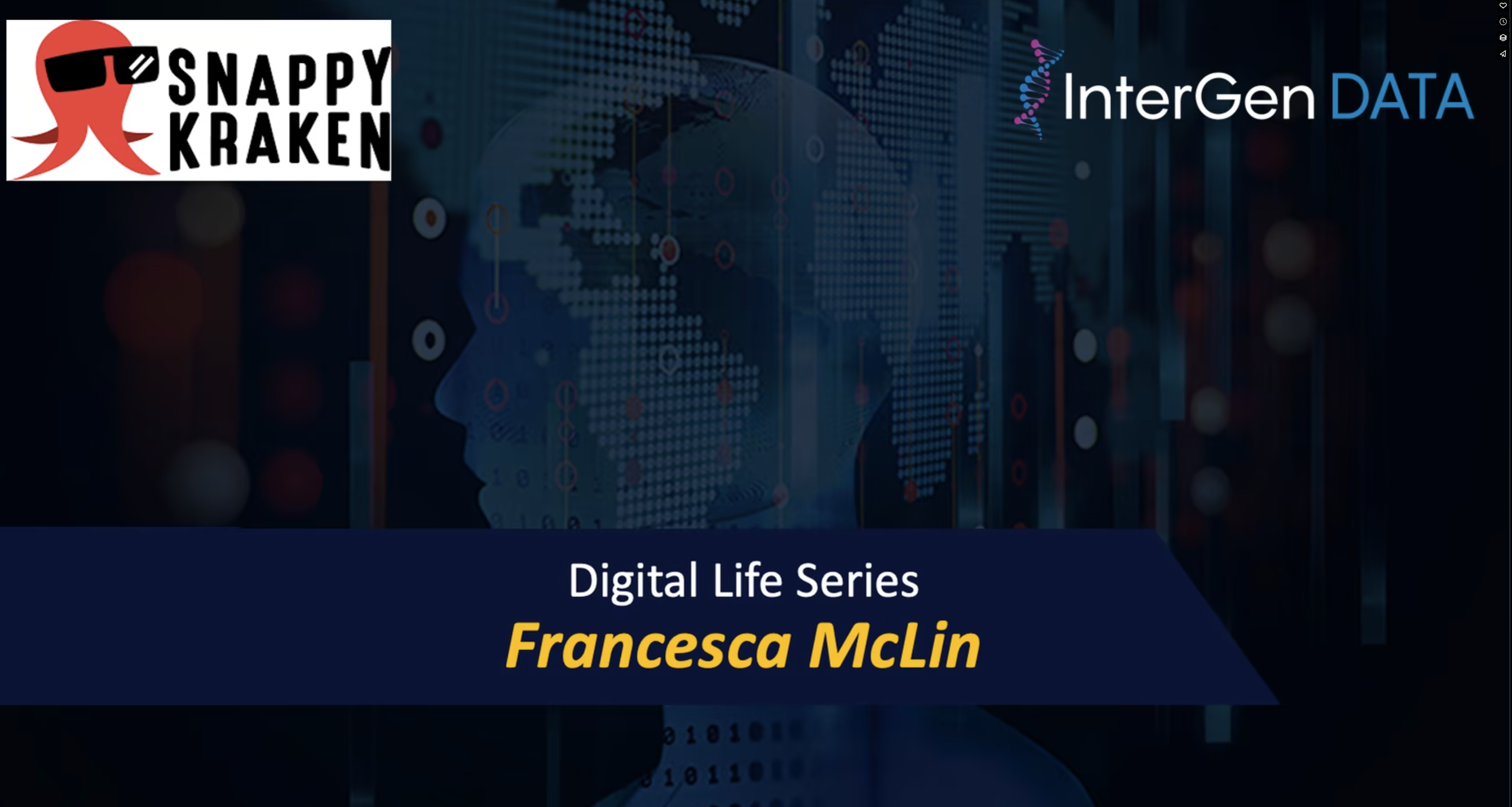 Digital Life Series Frencesca McLin